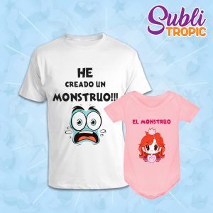 Camiseta y body - He creado un monstruo