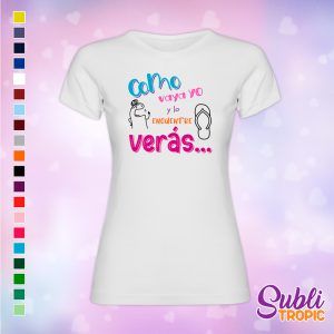 Camiseta madre - Como vaya yo...